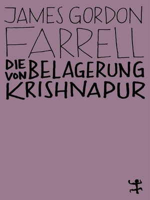 cover image of Die Belagerung von Krishnapur